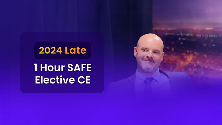 NMLS Late CE 1 Hour SAFE Elective: 2024 CE (16071)