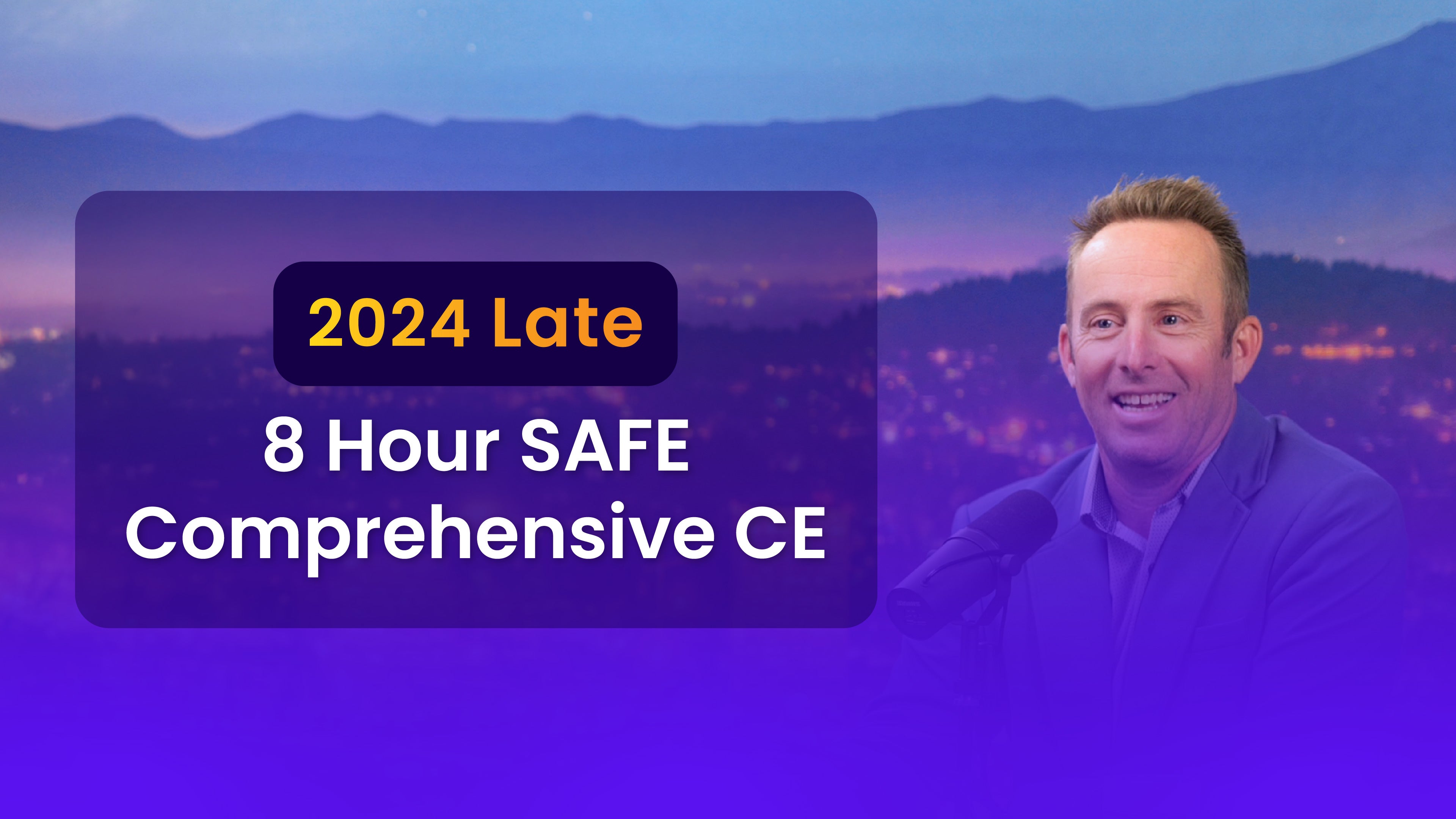 NMLS Late CE 8 Hour SAFE Comprehensive: 2024 CE (16071)