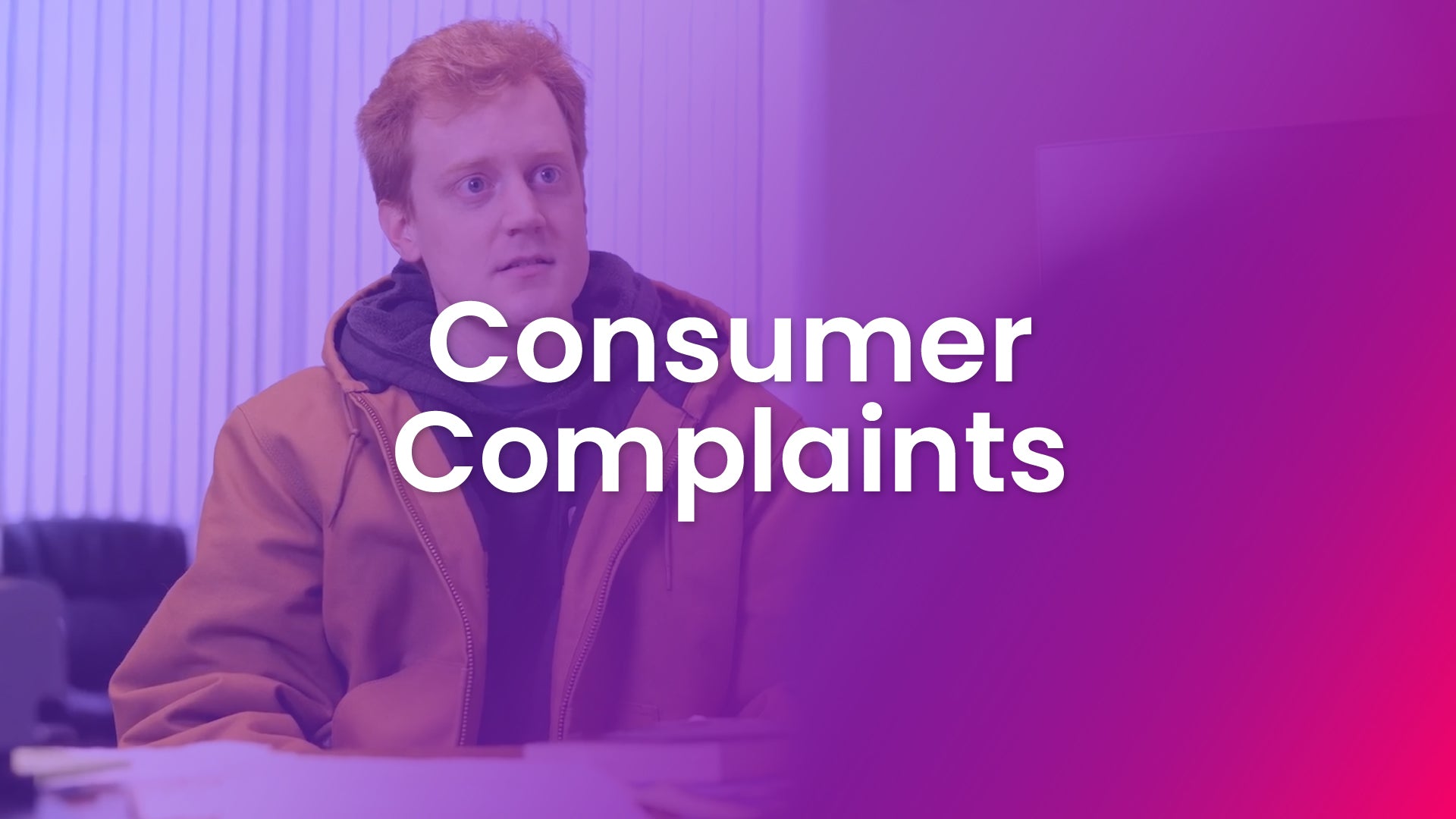 Consumer Complaints: Strategies and Tactics