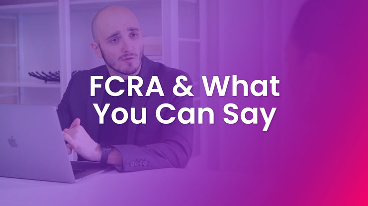 FCRA & What You Can Say