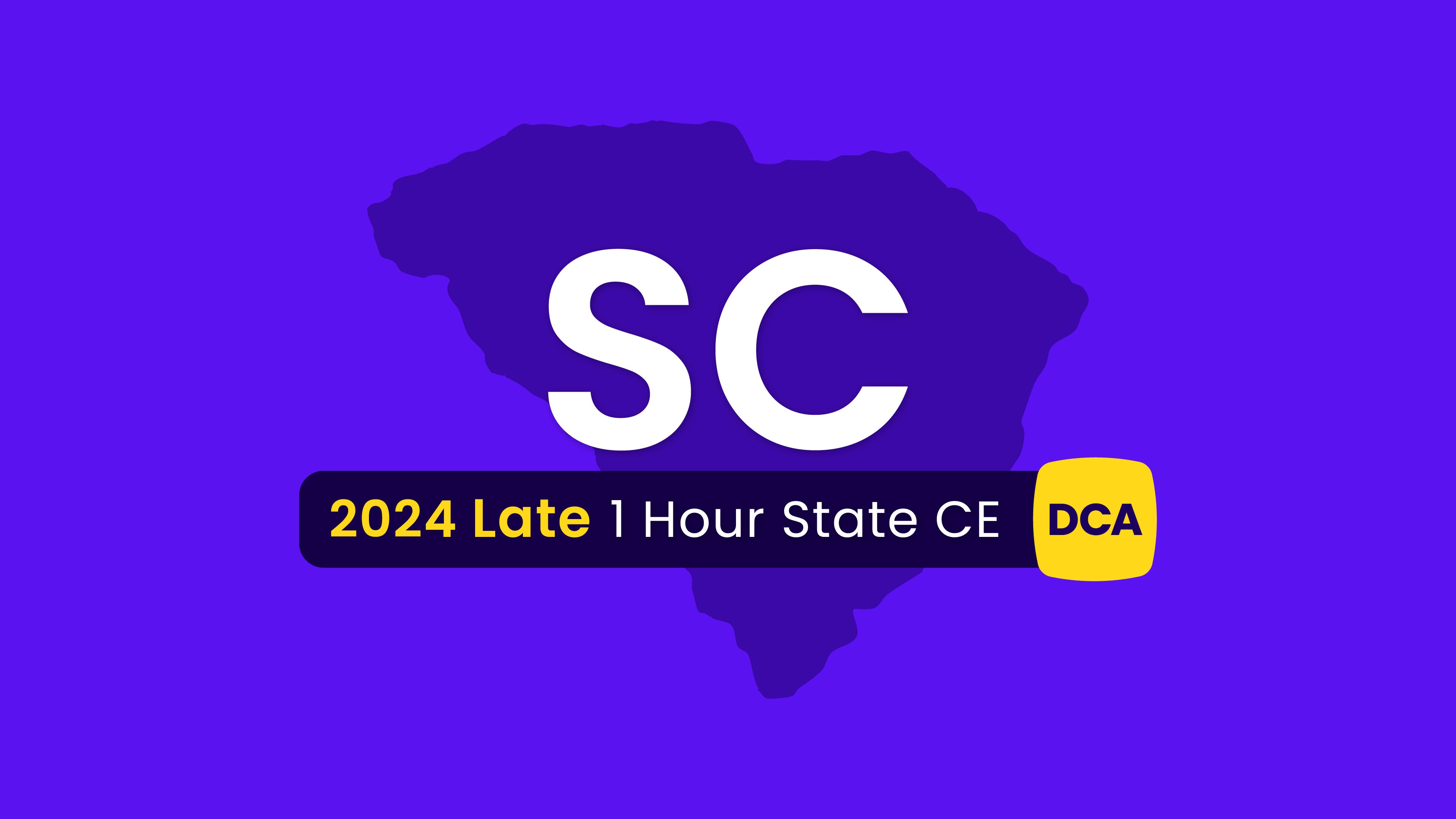 NMLS Late CE 1 Hour South Carolina-DCA SAFE CE 2024 (15979)