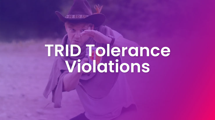 TRID Tolerance Violations